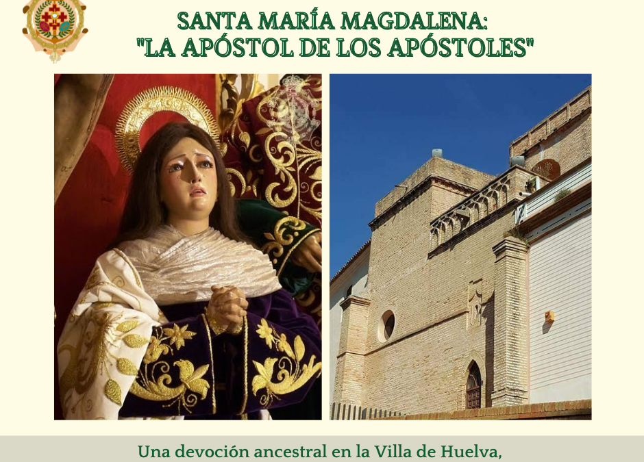 PLAN DE FORMACIÓN 9: SANTA MARÍA MAGDALENA. “LA APÓSTOL DE LOS APÓSTOLES”