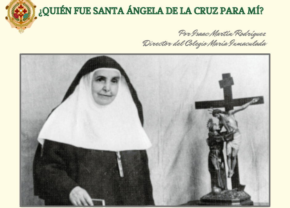 ¿QUIÉN ES SANTA ÁNGELA PARA MÍ?