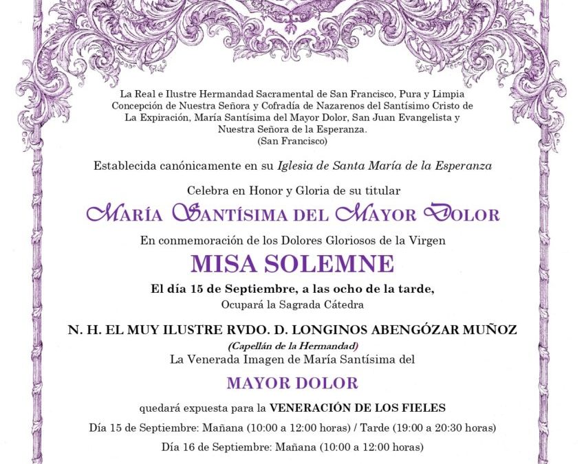 CONVOCATORIA MISA SOLEMNE MARÍA SANTÍSIMA DEL MAYOR DOLOR