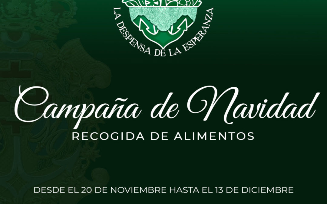 COMIENZA LA CAMPAÑA DE NAVIDAD DE LA ESPERANZA